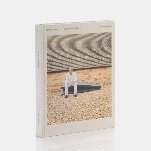 John Pawson Making Life Simpler coffee table book comprehensive life and work
