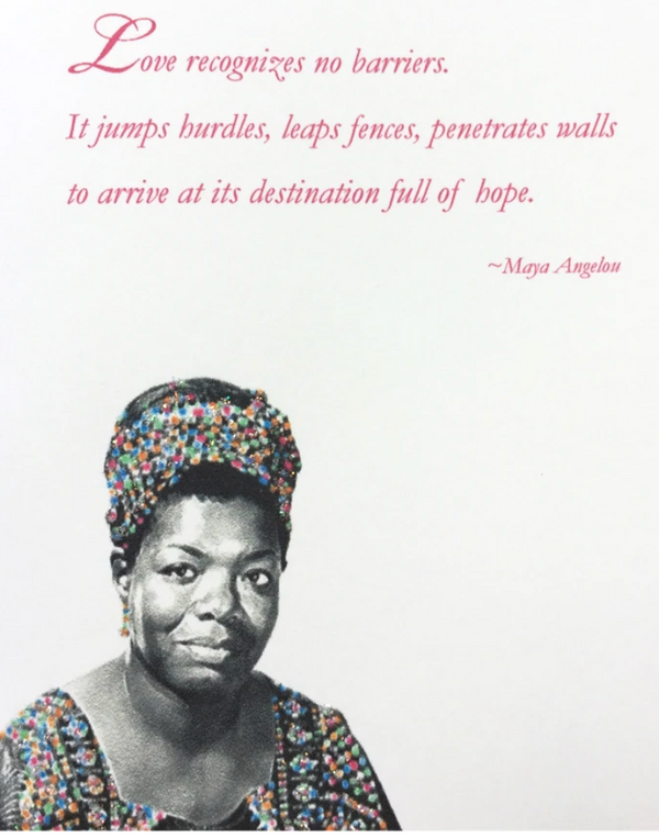 Maya Angelou